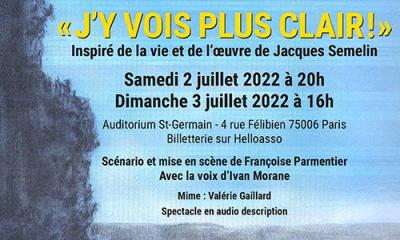 "J'y vois plus clair !", inspiré de la vie et de l'œuvre de Jacques Semelin - Françoise Parmentier